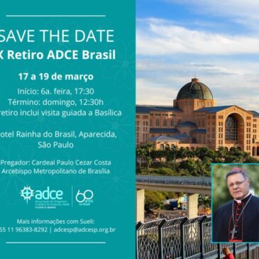 X Retiro Espiritual – ADCE Brasil –
