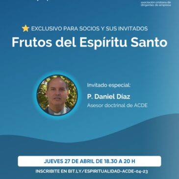 ACDE Argentina y el Encuentro «Frutos del Espíritu Santo»