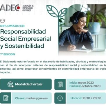 ADEC y su Diplomado de Responsabilidad Social Empresarial y Sostenibilidad