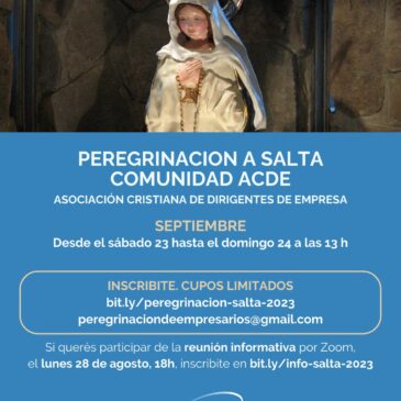 ACDE Argentina organizó la Peregrinación a Salta – 23 y 24/9